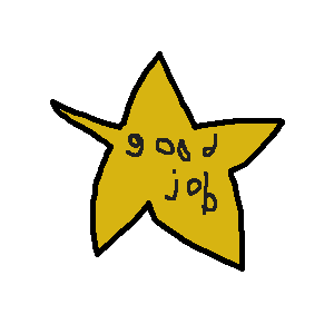 a hand-drawn star that says good job